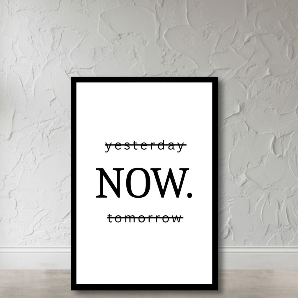 Power of Now – Take the Moment | Framed | Ready to Hang | Home Decor House