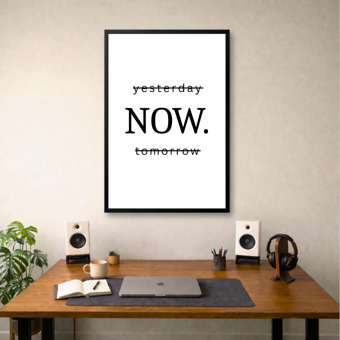 Power of Now – Take the Moment | Framed | Ready to Hang | Home Decor House