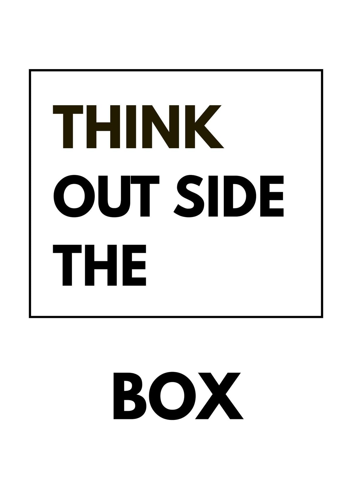 Think Different. THINK OUTSIDE THE BOX | Framed | Ready to Hang | Home Décor House™